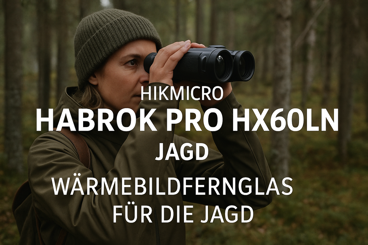 Enorme Leistungsfähigkeit des HIKMICRO HABROK Pro HX60LN