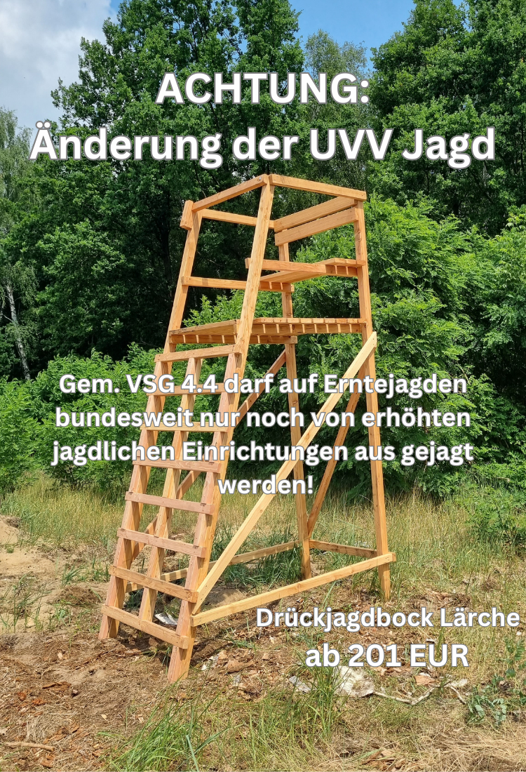 UVV VSG 4.4 Jagd, Erntejagd